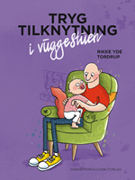 Tryg tilknytning i vuggestuen