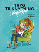 Tryg tilknytning til dagplejen